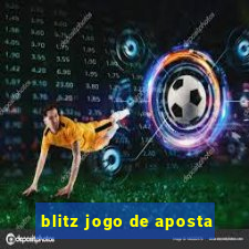 blitz jogo de aposta